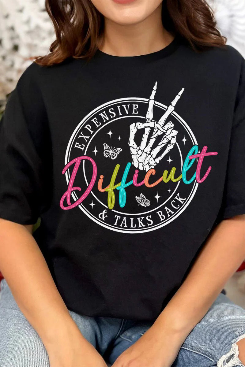 Expensive Difficult & Talks Back