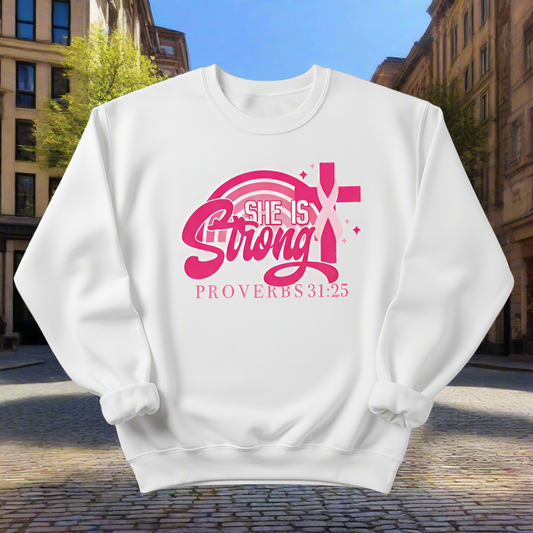 She Is Strong Pink Ribbon Sweatshirt